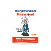 "Les petits papiers de Raymond"