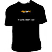 T-shirt "In Gravelaine we trust"