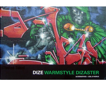 Livre "WT#1 - DIZE, Warmstyle Dizaster"