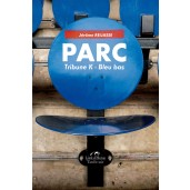 Livre " PARC, Tribune K - Bleu bas "